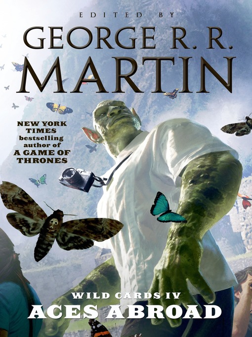 Title details for Aces Abroad by George R. R. Martin - Available